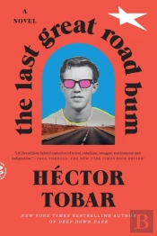 The Last Great Road Bum