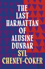 The Last Harmattan Of Alusine Dunbar