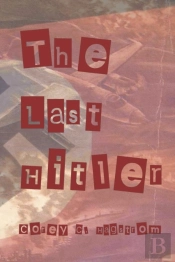 The Last Hitler