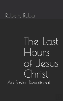 Bertrand.pt - The Last Hours Of Jesus Christ