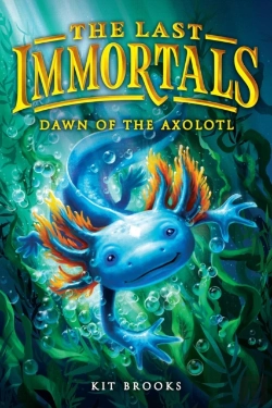 Bertrand.pt - The Last Immortals: Dawn Of The Axolotl