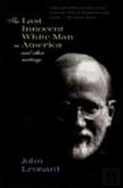 The Last Innocent White Man In America