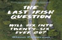 The Last Irish Question