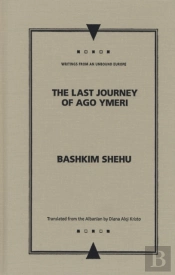 The Last Journey Of Ago Ymeri