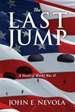Bertrand.pt - The Last Jump:  A Novel Of World War Ii