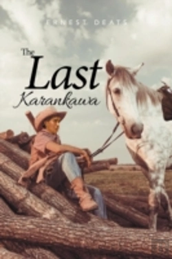 Bertrand.pt - The Last Karankawa