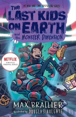 Bertrand.pt - The Last Kids On Earth And The Monster Dimension