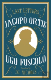 The Last Letters Of Jacopo Ortis