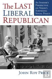 The Last Liberal Republican