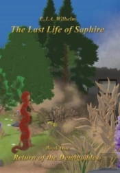 The Last Life Of Saphire: Book One