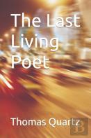 The Last Living Poet