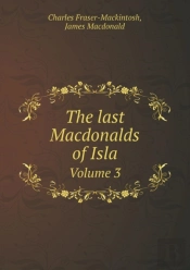 The Last Macdonalds Of Isla Volume 3