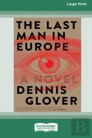 The Last Man In Europe