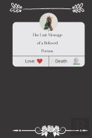 The Last Message Of A Beloved Person