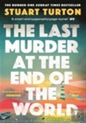 The Last Murder At The End Of The World