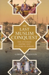 The Last Muslim Conquest