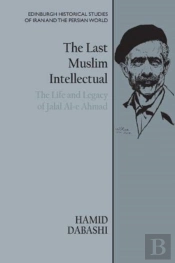 The Last Muslim Intellectual