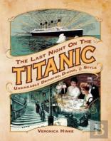 The Last Night On The Titanic