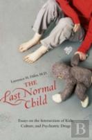 The Last Normal Child