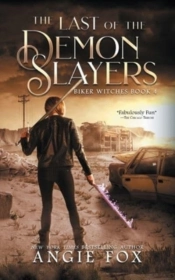 The Last Of The Demon Slayers