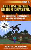 The Last Of The Ender Crystal