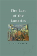 The Last Of The Lunatics