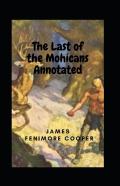 The Last Of The Mohicans Annotated