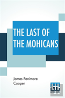 The Last Of The Mohicans