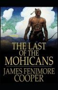 The Last Of The Mohicans Illustrated