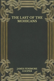 The Last Of The Mohicans