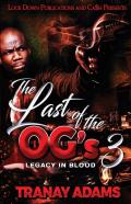 The Last Of The Og'S 3