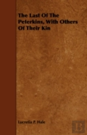 The Last Of The Peterkins, With Others O