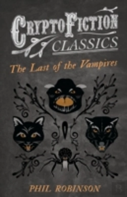 Bertrand.pt - The Last Of The Vampires (Cryptofiction Classics)