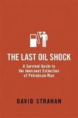 The Last Oil Shock