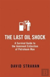 The Last Oil Shock