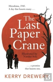 The Last Paper Crane