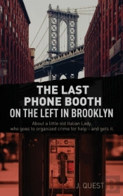 The Last Phone Booth On The Left In Brooklyn