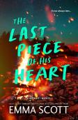 The Last Piece Of His Heart