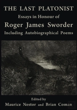 Bertrand.pt - The Last Platonist: Essays In Honour Of Roger James Sworder