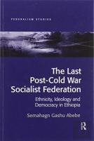 The Last Post-Cold War Socialist Federation