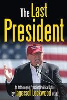 The Last President Anthology