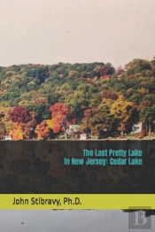 The Last Pretty Lake In New Jersey