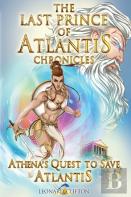 The Last Prince Of Atlantis Chronicles Book Iii
