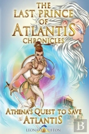 The Last Prince Of Atlantis Chronicles Book Iii
