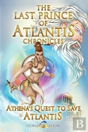 The Last Prince Of Atlantis Chronicles Book Iii
