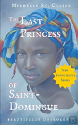 Bertrand.pt - The Last Princess Of Saint-Domingue