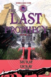 The Last Prophecy