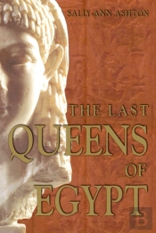The Last Queens Of Egypt