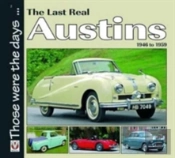 The Last Real Austins - 1946-1959