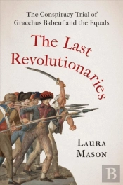 The Last Revolutionaries